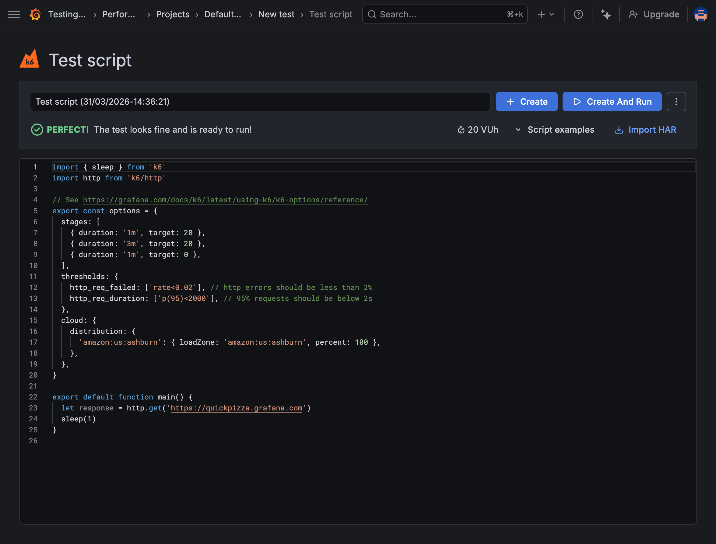 The Grafana Cloud k6 script editor showing a default k6 test script with Create and Create and run buttons in the top right